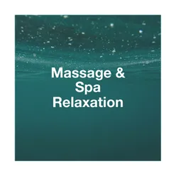 Massage & Spa Relaxation