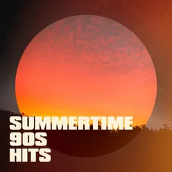 Summertime 90S Hits