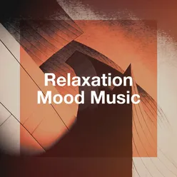 Relaxation mood music