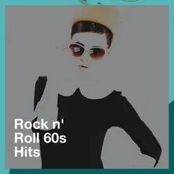 Rock n' Roll 60S Hits