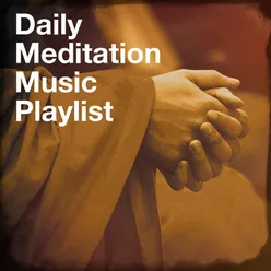 Daily Meditation Music Playlist