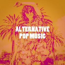 Alternative Pop Music