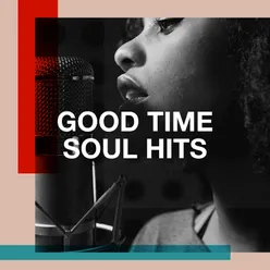 Good Time Soul Hits