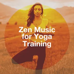 Zen Music for Yoga Training