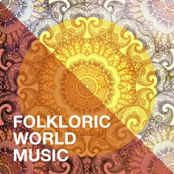 Folkloric World Music