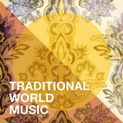 Traditional World Music