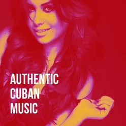 Authentic Cuban Music