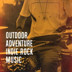 Outdoor Adventure Indie Rock Music