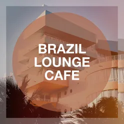 Brazil Lounge Café