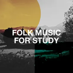 Folk Music for Study