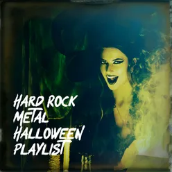Hard Rock Metal Halloween Playlist