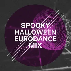 Spooky Halloween Eurodance Mix