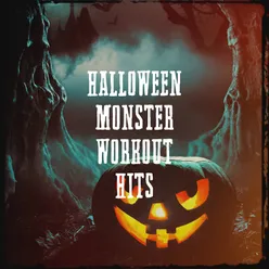 Halloween Monster Workout Hits