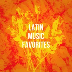 Latin Music Favorites