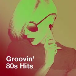 Groovin' 80S Hits