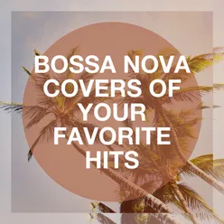 You Can't Hurry Love (Bossa Nova Version) [Originally Performed By Diana Ross & the Supremes]