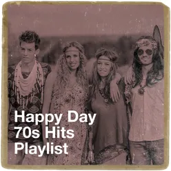 Happy Day 70S Hits Playlist
