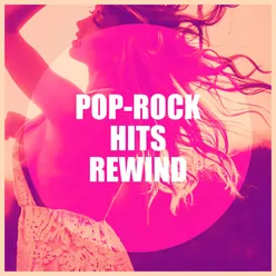 Pop-Rock Hits Rewind