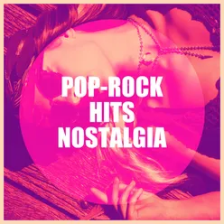 Pop-Rock Hits Nostalgia