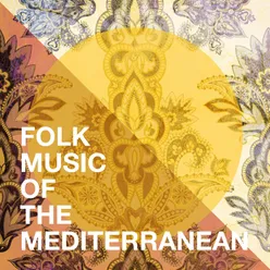Folk music of the mediterranean