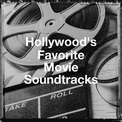 Hollywood's Favorite Movie Soundtracks