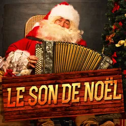 Le son de Noël (Musiques, sons et atmosphères de Noël)