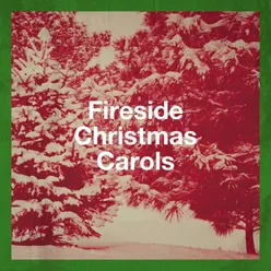 Fireside Christmas Carols