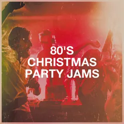 80's Christmas Party Jams