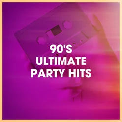 90's Ultimate Party Hits