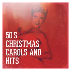 50's Christmas Carols and Hits