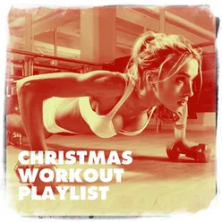 Christmas Workout Playlist