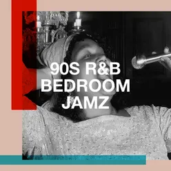 90S R&b Bedroom Jamz