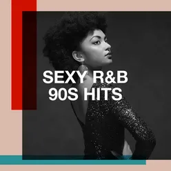 Sexy R&b 90S Hits