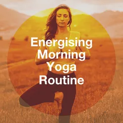 Energising morning yoga routine