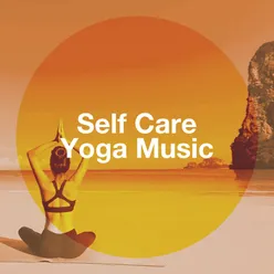 Self Care Yoga Music