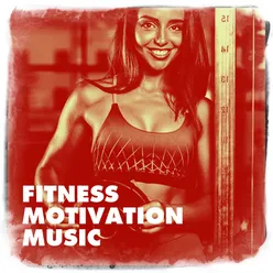 Fitness Motivation Music