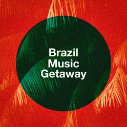Brazil Music Getaway