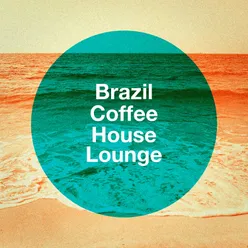 Brazil Coffee House Lounge