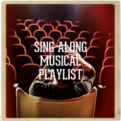 Sing Along Musical Playlist