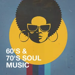 60's & 70's Soul Music