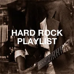 Hard Rock Playlist