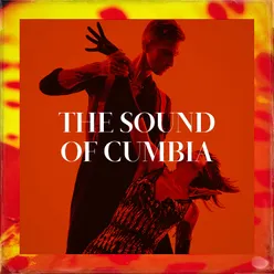 The Sound of Cumbia