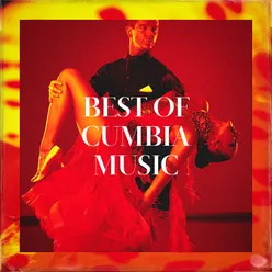 Best of Cumbia Music