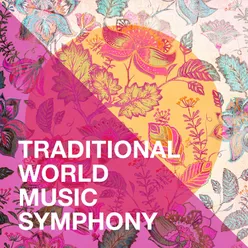 Traditional World Music Symphony