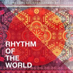 Rhythm of the World