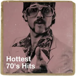 Hottest 70's Hits