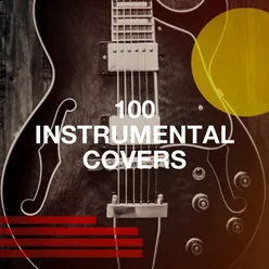 100 Instrumental Covers