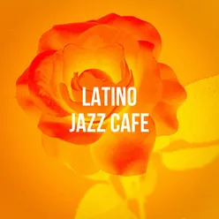 Latino Jazz Café