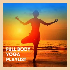 Full Body Yoga Playlist