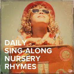 Daily Sing-Along Nursery Rhymes